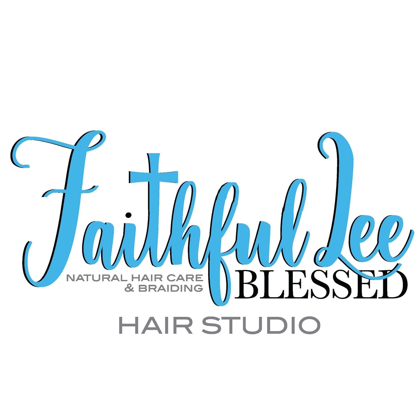 Faithful Lee Blessed Hair Studio